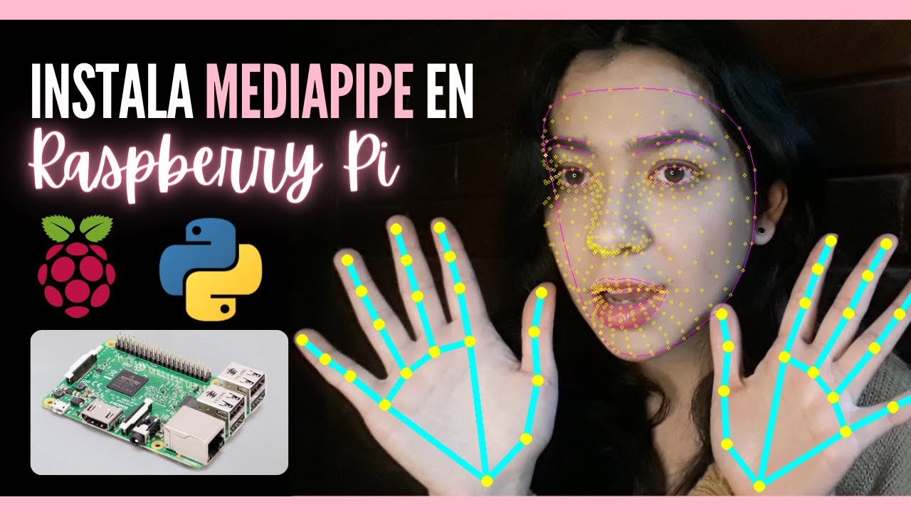 Como instalar MEDIAPIPE en RASPBERRY PI | Python 🐍