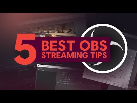 5 OBS Tips to Improve Your Stream
