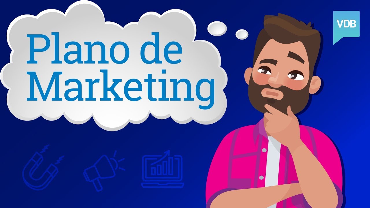 As 6 etapas essenciais de um Plano de Marketing