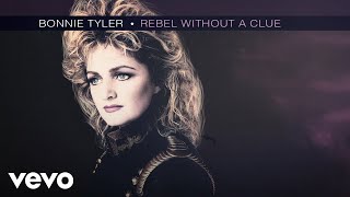 Bonnie Tyler - Rebel Without a Clue (Visualiser)