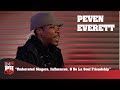 Peven Everett  - Underrated Singers, Influences, & De La Soul Friendship