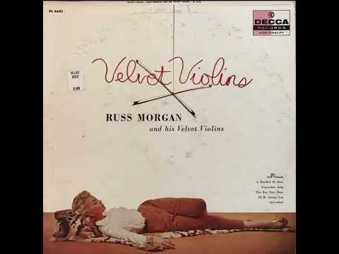 RUSS MORGAN - VELVET VIOLINS (1957) Rare LP