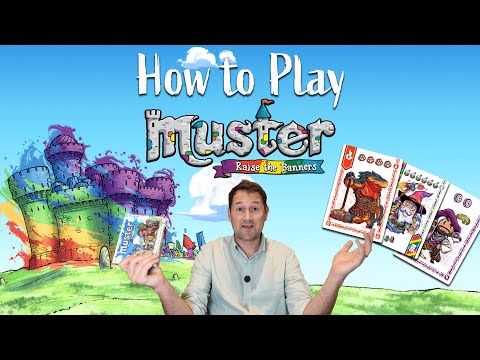 How to Play - Muster: Raise the Banners