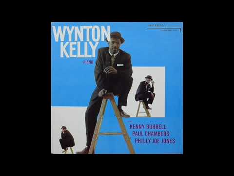 Wynton Kelly - drumless trio with Kenny Burrell and Paul Chambers