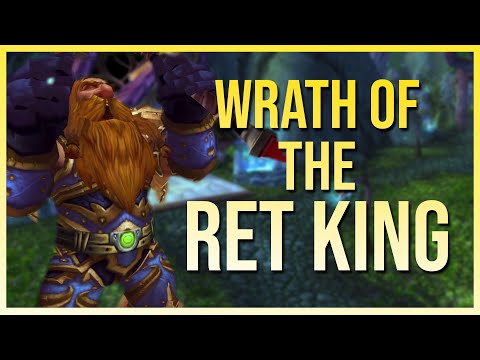 Bajuthor #10: Wrath of the Ret King - WoW Classic WotLK Dwarf Paladin PvP