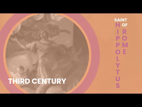 St. Hippolytus of Rome: From Anti-Pope to Martyr