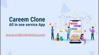 Careem Clone : All In One Service App