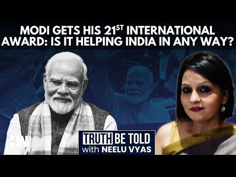 Modi Gets Yet Another International Award: What Does It Mean For India? Neelu Vyas Discusses