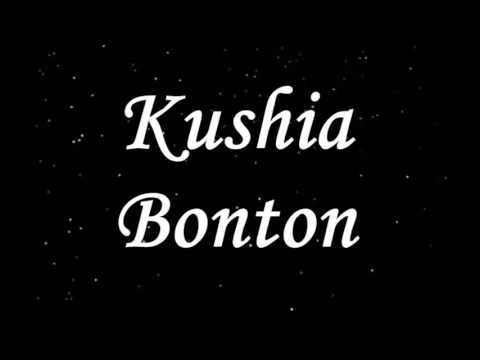 kushia Bonton / Semilla de Amor