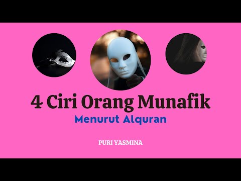 Empat (4) Ciri Orang Munafik dalam Alquran | Video Islam