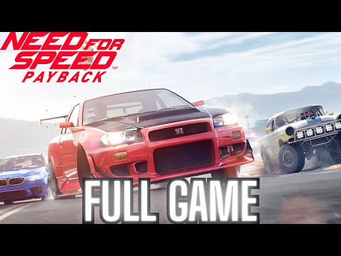 NEED FOR SPEED PAYBACK Gameplay Walkthrough FULL GAME No Commentary