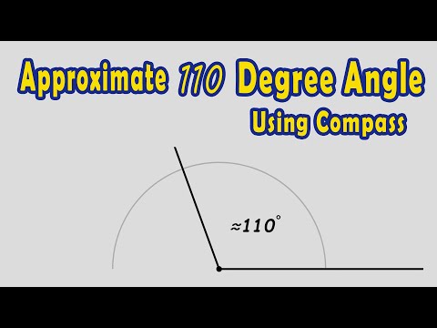 Construct an Approximate 110 Degree Angle Using Compass