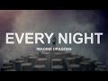 Every Night - Imagine Dragons (Lyrics)