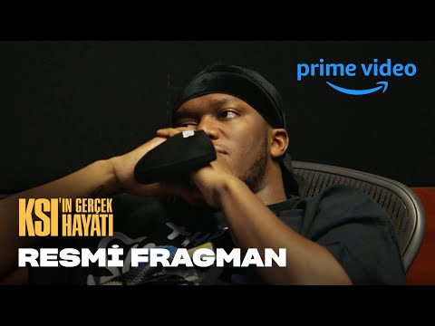 KSI’ın Gerçek Hayatı | Resmi Fragman | Prime Video Türkiye
