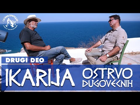 SASVIM PRIRODNO: Ikarija - ostrvo dugovečnih 2. deo