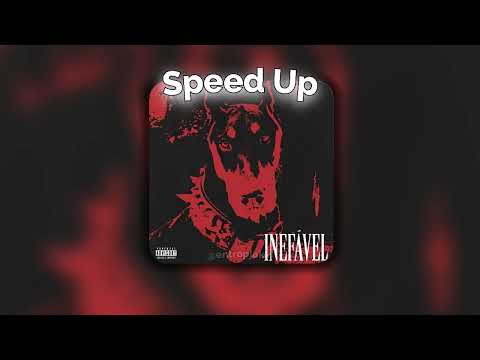 INEFÁVEL - Long beatz, Xamã, Tz da Coronel, Leviano (speed up)
