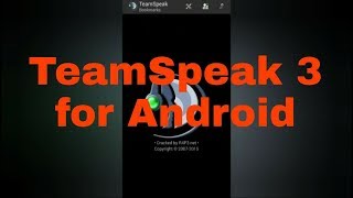 How to download TeamSpeak 3 on android (latest version)