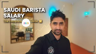 Inside Saudi Arabia's  Barista Salaries 5000 Saudi riyals #barista 