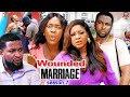 WOUNDED MARRIAGE SEASON 7 (Trending New Movie Full HD)Destiny Etico 2021 Latest Nigerian Movie