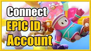 How to Connect Epic Games Account to Fall Guys or Create Account PS4, PS5, Xbox, Switch, PC