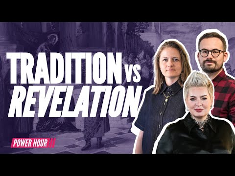 Tradition vs. Truth: How We’ve Made God’s Word Powerless | Power Hour Episode 341