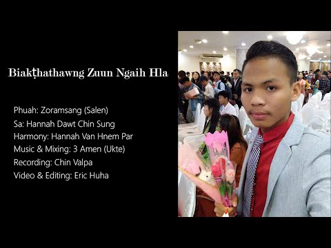 Biakṭhathawng Zuun Ngaih Hla
