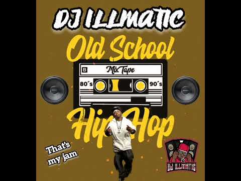 OLD SCHOOL HIP HOP MIX