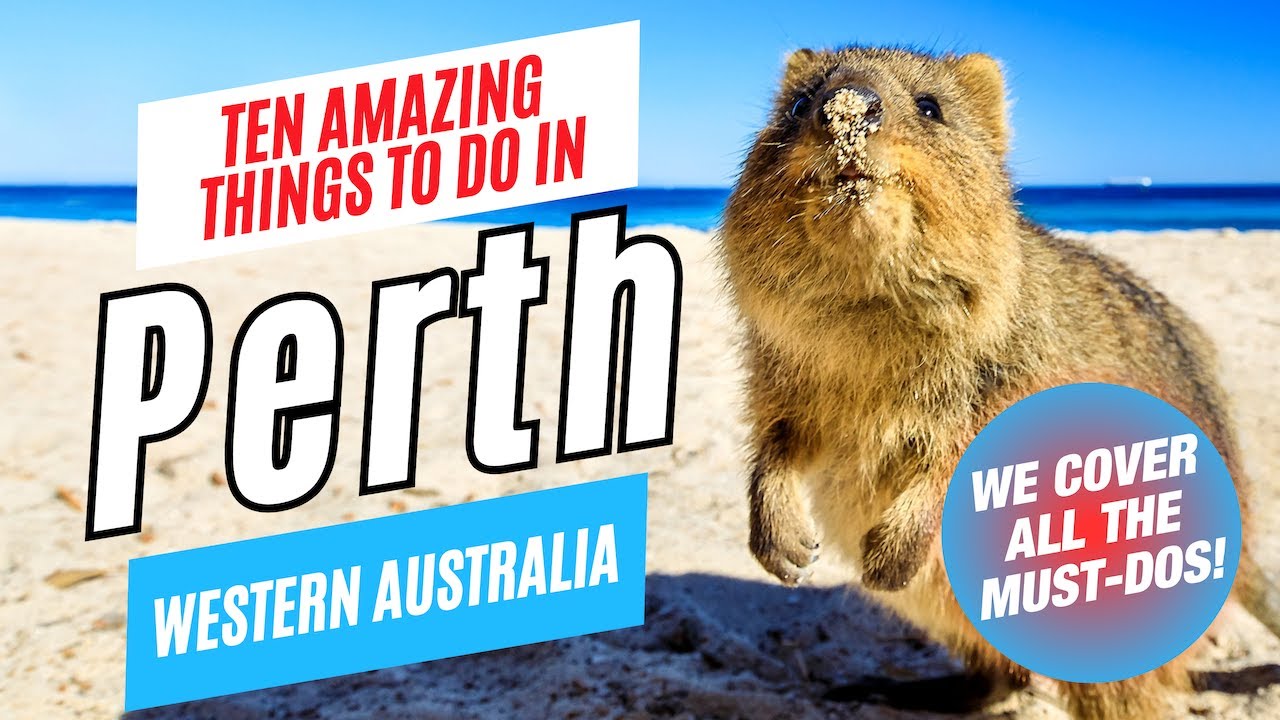 Top 10 Things to Do in PERTH, Western Australia in 2025 | Ultimate Perth Travel Guide