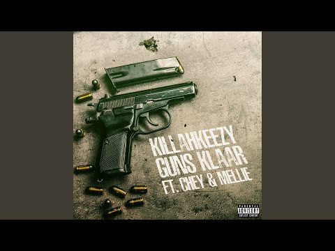 Guns Klaar (feat. Chey & Mellie)