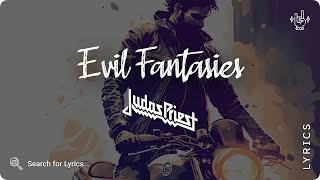Judas Priest - Evil Fantasies (Lyrics video for Desktop)