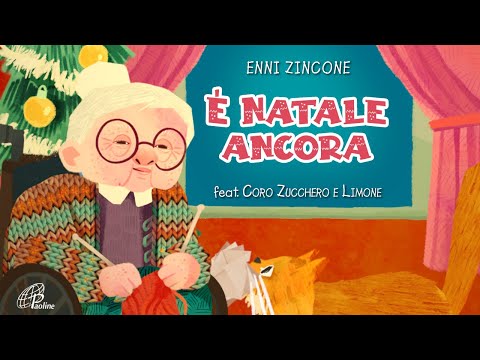 È NATALE ANCORA - Enni Zincone