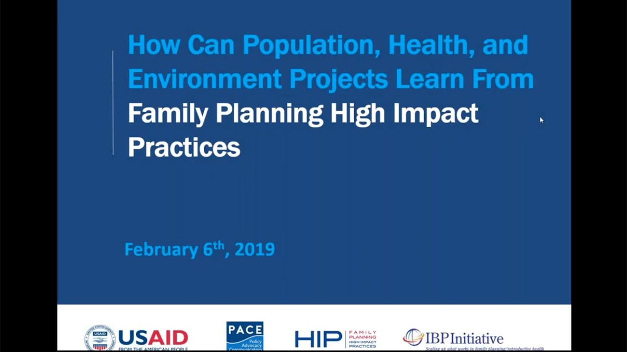 How Can Population, Health and Environment Projects Learn from Family Planning High Impact Practices