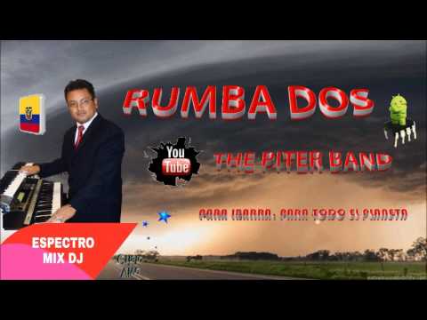 Rumba Dos en el 2017 - Mezcladito _ Espectro mix dJ