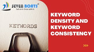 What is Keyword Density & Proximity | SEO Keyword Density | SEO Course | 7boats
