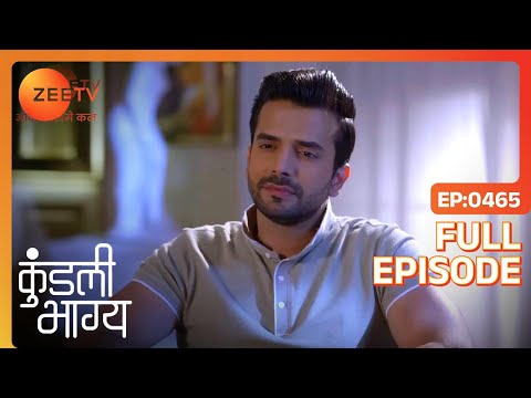Sherlyn ने Prithvi को दी धमकी | Kundali Bhagya | Full Ep 465 | Zee TV | 17 Apr 2019