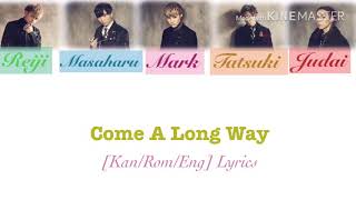 FlowBack - Come A Long Way [Kan/Rom/Eng] Color-coded Lyric Video
