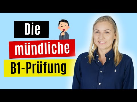 Die B1 Mündliche Prüfung bestehen: Goethe und telc
