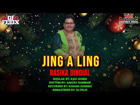Rasika Dindial - Jing A Ling [Live Remastered] (2026 Traditional Chutney)