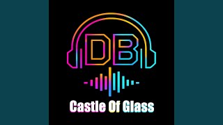 Download lagu Castle of Glass - Acoustic mp3