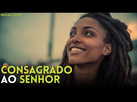 CONSAGRADO AO SENHOR (Reggae Gospel) – Harpa Cristã Hino 432