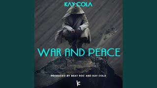 War and Peace (feat. Motive)