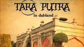 Download lagu Tara Putra - In Dubland mp3