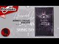 SADIS - AHMAD DHANI  |  Karaoke