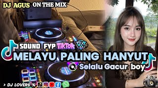 Download lagu DJ AGUS TERBARU MELAYU PALING HANYUT SELALU GACUR BOY SOUND FYP TIKTOK FULL BASS !! mp3
