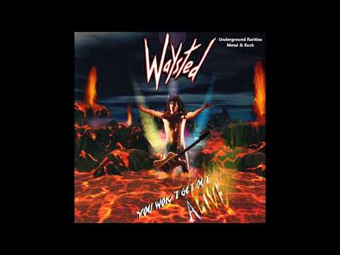 Waysted - You Won’t Get Out Alive (2000) [Full Album]