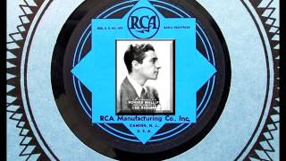 "We Belong Together"  Leo Reisman and His Orchestra 1932