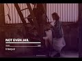Not Even Jail [Interpol - Lyrics]