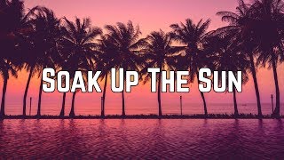 Sheryl Crow: Soak up the Sun