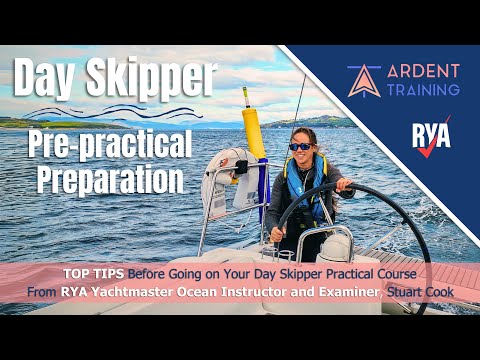 Day Skipper Pre-practical Preparation