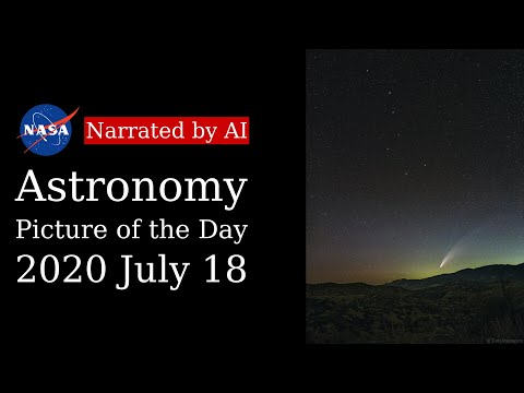 APOD: 2020-07-18 - Finding NEOWISE (Narrated by Emma)